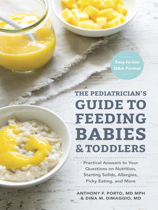 Cover image for The Pediatrician's Guide to Feeding Babies and Toddlers